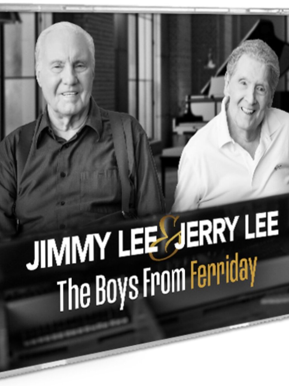 THE BOYS FROM FERRIDAY by JIMMY SWAGGART & JERRY LEE LEWIS CD ~ Just Released